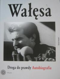 Miniatura okładki Wałęsa Lech Droga do prawdy. Autobiografia.