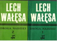 Miniatura okładki Wałęsa Lech Droga nadziei. Tom I-II.