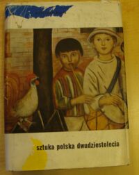 Miniatura okładki Wallis Mieczysław Sztuka polska dwudziestolecia. Wybór pism z lat 1921-1957.