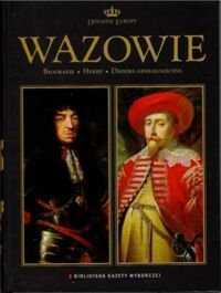 Miniatura okładki  Wazowie. /Dynastie Europy/