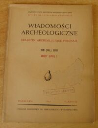 Miniatura okładki  Wiadomości Archeologiczne. Tom XXVII. Zeszyt 2.