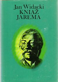 Miniatura okładki Widacki Jan Kniaź Jarema. /Jeremi Wiśniowiecki/.