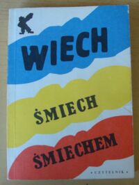 Miniatura okładki Wiech /ilustr. J.Młodożeniec/ Śmiech śmiechem.