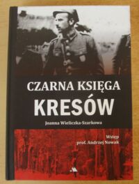 Miniatura okładki Wieliczka-Szarkowa Joanna Czarna księga Kresów.