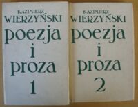 Miniatura okładki Wierzyński Kazimierz Poezja i proza. Tom I-II.