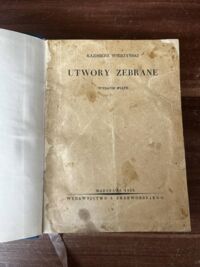 Miniatura okładki Wierzyński Kazimierz Utwory zebrane.