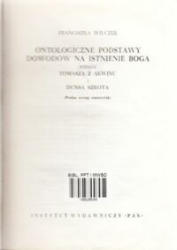 Miniatura okładki Wilczek Franciszka Ontologiczne podstawy dowodów na istnienie Boga według Tomasza z Akwinu i Dunsa Szkota. (Próba oceny stanowisk).