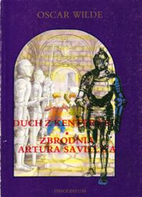 Miniatura okładki Wilde Oscar Duch z Kenterwilu. Zbrodnia Artura Saville,a.