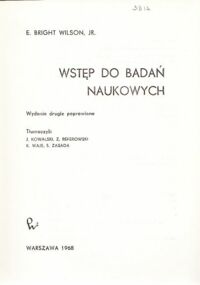 Miniatura okładki Wilson Bright E., jr. Wstęp do badań naukowych. /Biblioteka Naukowa Inżyniera/