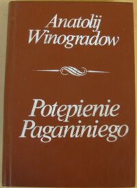 Miniatura okładki Winogradow Anatol Potępienie Paganiniego.