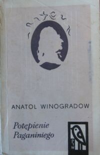 Miniatura okładki Winogradow Anatol  Potępienie Paganiniego. /Koliber/