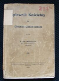 Miniatura okładki Wiśniewski Jan X. Śpiewnik kościelny dla Diecezji chełmińskiej.