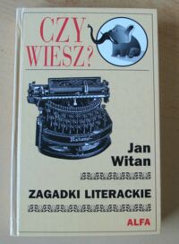 Miniatura okładki Witan Jan Zagadki literackie. Literatura polska.