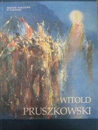 Miniatura okładki  Witold Pruszkowski /1846-1896/. Wystawa monograficzna.