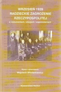 Miniatura okładki Włodarkiewicz Wojciech /opr./ Wrzesień 1939 radzieckie zagrożenie Rzeczypospolitej.