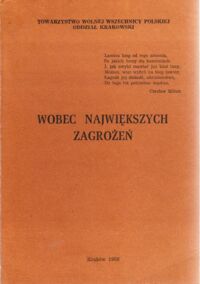 Miniatura okładki  Wobec największych zagrożeń.