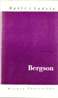Miniatura okładki Wojnar Irena Bergson. /Myśli i Ludzie/