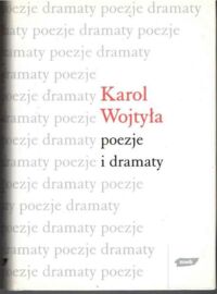 Miniatura okładki Wojtyła Karol Poezje i dramaty.