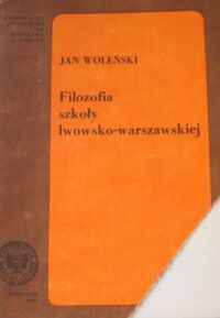 Miniatura okładki Woleński Jan Filozofia szkoły lwowsko-warszawskiej.