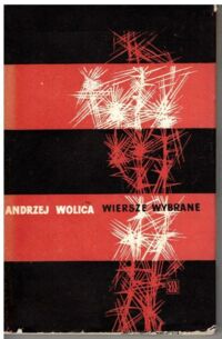 Miniatura okładki Wolica Andrzej Wiersze wybrane.