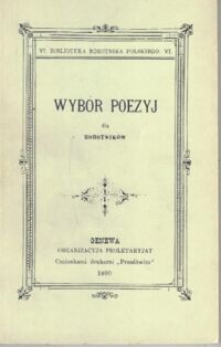 Miniatura okładki  Wybór poezyj dla robotników.