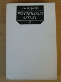 Miniatura okładki Wygotski Lew Psychologia sztuki.