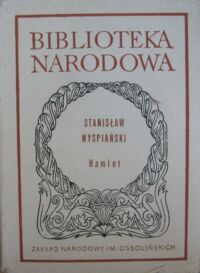 Miniatura okładki Wyspiański Stanisław Hamlet. Ser.I. Nr 225.