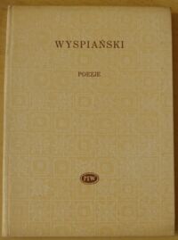 Miniatura okładki Wyspiański Stanisław Poezje. /Biblioteka Poetów/