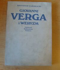 Miniatura okładki Żaboklicki Krzysztof Giovanni Verga i weryzm.