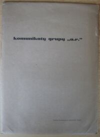 Zdjęcie nr 2 okładki Zagrodzki Janusz /wstęp/, Kuna Michał /oprac. wyd./ komunikaty grupy "a.r."