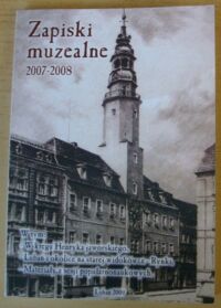 Miniatura okładki  Zapiski muzealne 2007-2008.