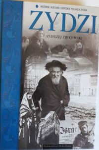 Zdjęcie nr 1 okładki Żbikowski Andrzej	 Żydzi. /A To Polska Właśnie/	