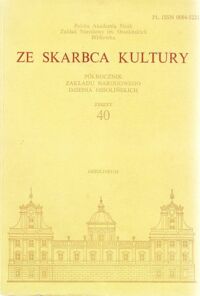 Miniatura okładki  Ze skarbca kultury. Półrocznik Zakładu Narodowego Ossolińskich. Zeszyt 40.