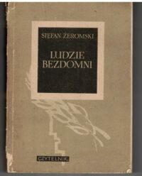 Miniatura okładki Żeromski Stefan Ludzie bezdomni.