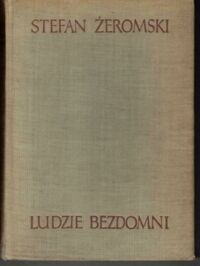 Miniatura okładki Żeromski Stefan Ludzie bezdomni.