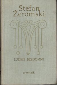 Miniatura okładki Żeromski Stefan Ludzie bezdomni.