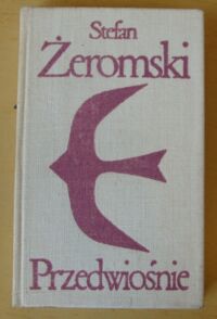 Miniatura okładki Żeromski Stefan Przedwiośnie. /Biblioteka Klasyki Polskiej i Obcej/