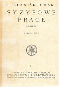 Miniatura okładki Żeromski Stefan Syzyfowe prace. Powieść.
