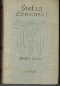 Miniatura okładki Żeromski Stefan Uroda życia. /Działa 14/