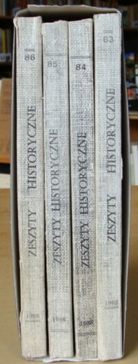 Zdjęcie nr 2 okładki  "Zeszyty historyczne. Rocznik osiemdziesiąt osiem. Zeszyt 83-86. "  