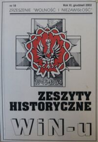 Miniatura okładki  Zeszyty historyczne WiN-u. Nr 18. Rok XI.