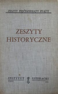 Miniatura okładki  Zeszyty historyczne. Zeszyt pięćdziesiąty piąty. /Biblioteka Kultury. Tom 334/