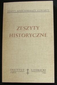 Miniatura okładki  Zeszyty historyczne. 
Zeszyt sześćdziesiąty czwarty.