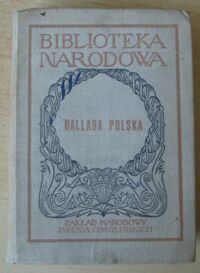 Miniatura okładki Zgorzelski Czesław /oprac. / Ballada polska. /Seria I. Nr 177/