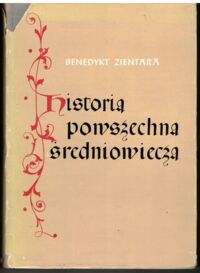 Miniatura okładki Zientara Benedykt Historia powszechna średniowiecza.