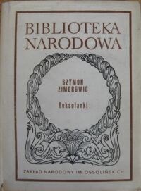 Miniatura okładki Zimorowic Szymon Roksolanki. Ser.I. Nr. 73.