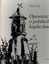 Miniatura okładki Zin Wiktor Opowieści o polskich kapliczkach.