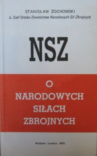 Miniatura okładki Żochowski Stanisław O narodowych siłach zbrojnych.