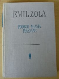 Miniatura okładki Zola Emil Podbój miasta Plassans. /Rougon-Macquartowie 4/