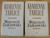 Miniatura okładki Żukrowski Wojciech Kamienne tablice. Tom I-II.